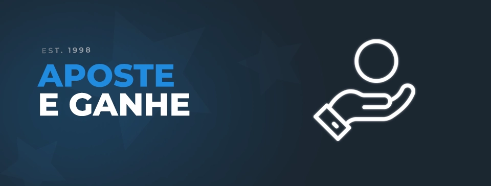Aposte / Ganhe - Promoções